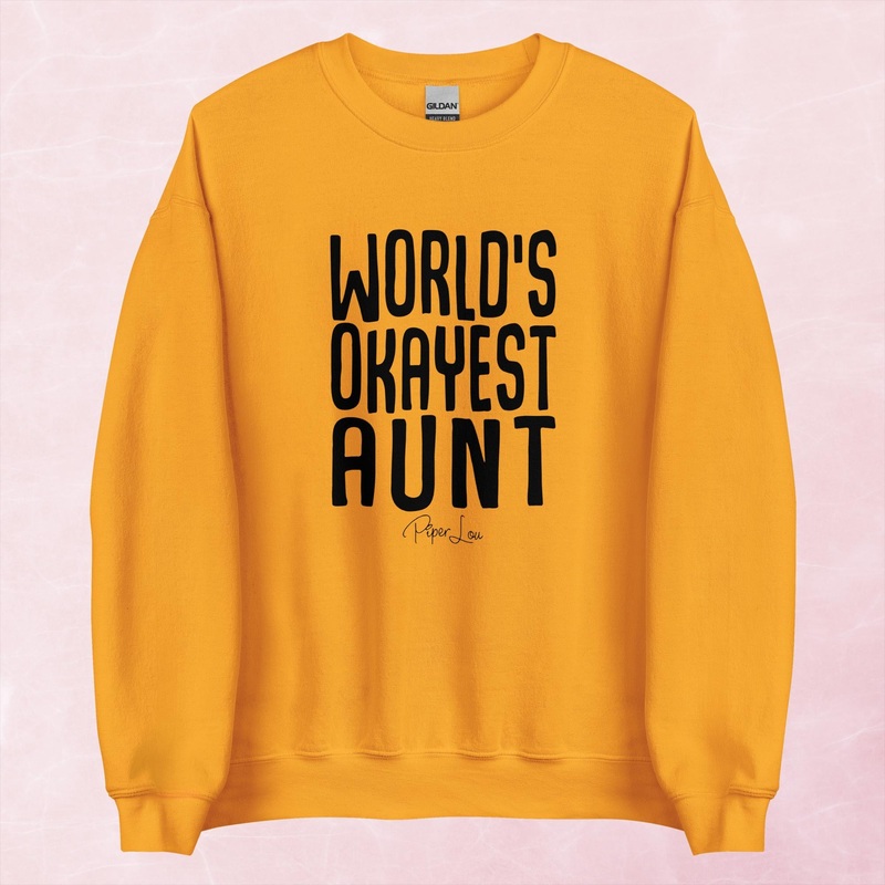 World’s Okayest Aunt Graphic Crewneck Sweatshirt