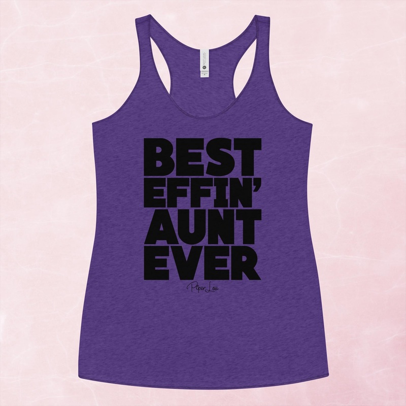Best Effin Aunt Ever Graphic Tank Top