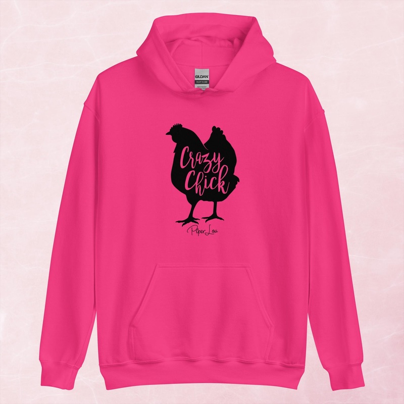 Crazy Chick Graphic Hoodie|Red|Heliconia|Irish Green|Orange|Military Green|Carolina Blue|Gold|Sand|Light Pink|Ash|White|S|M|L|XL|2XL|3XL|4XL|5XL