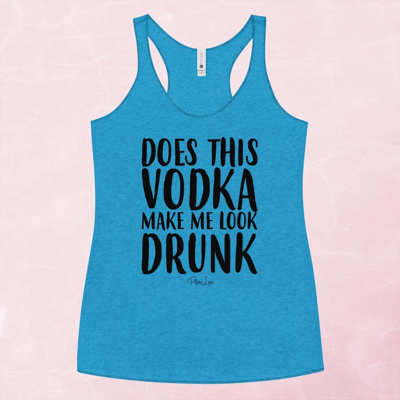 Does This Vodka Make Me Look Drunk Graphic Tank Top