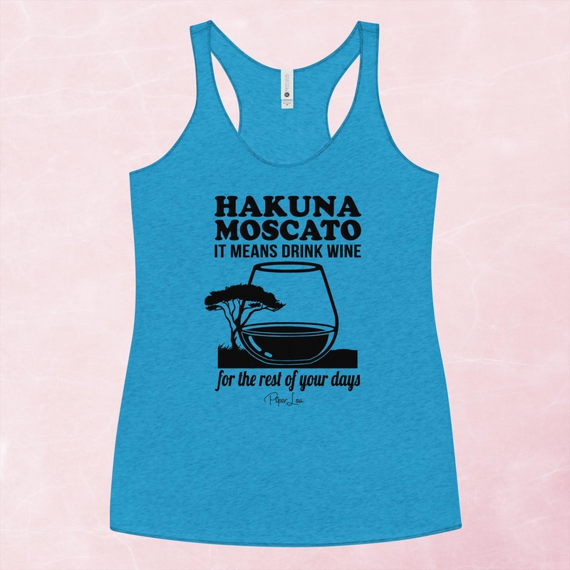 Hakuna Moscato Graphic Tank Top