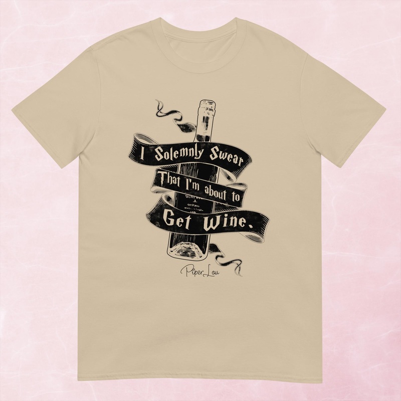 I Solemnly Swear That I’m About To Get Wine Graphic Tee