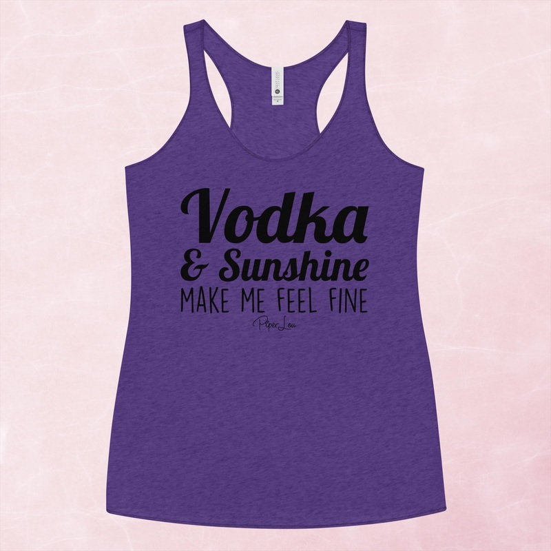 Vodka And Sunshine Make Me Feel Fine Graphic Tank Top