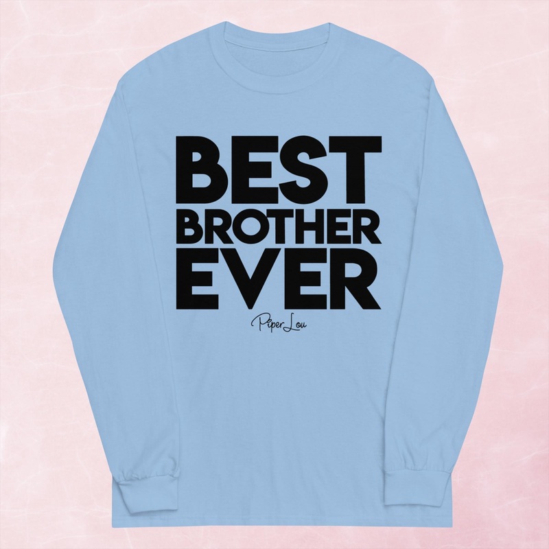 Best Brother Ever Graphic Long Sleeve Tee
