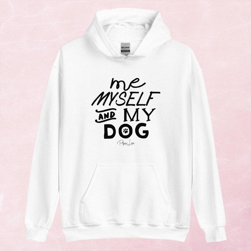 Me Myself And My Dog Graphic Hoodie
