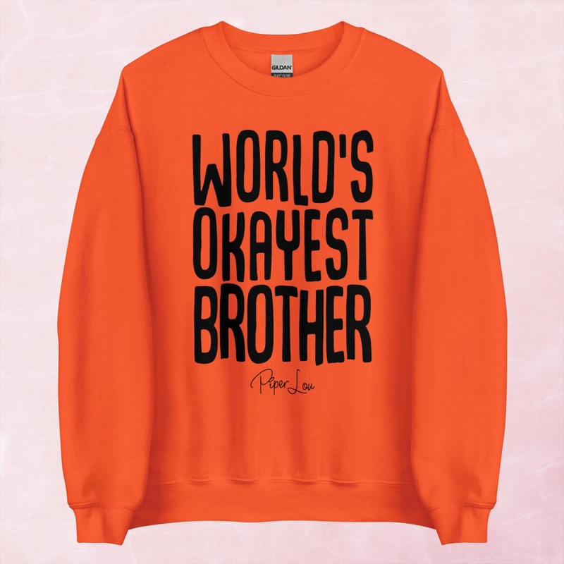 World’s Okayest Brother Graphic Crewneck Sweatshirt