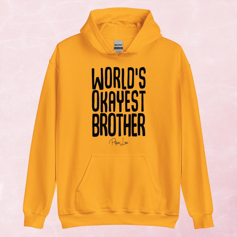 World’s Okayest Brother Graphic Hoodie