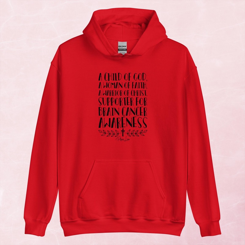 A Child Of God Supporter Of Brain Cancer Graphic Hoodie