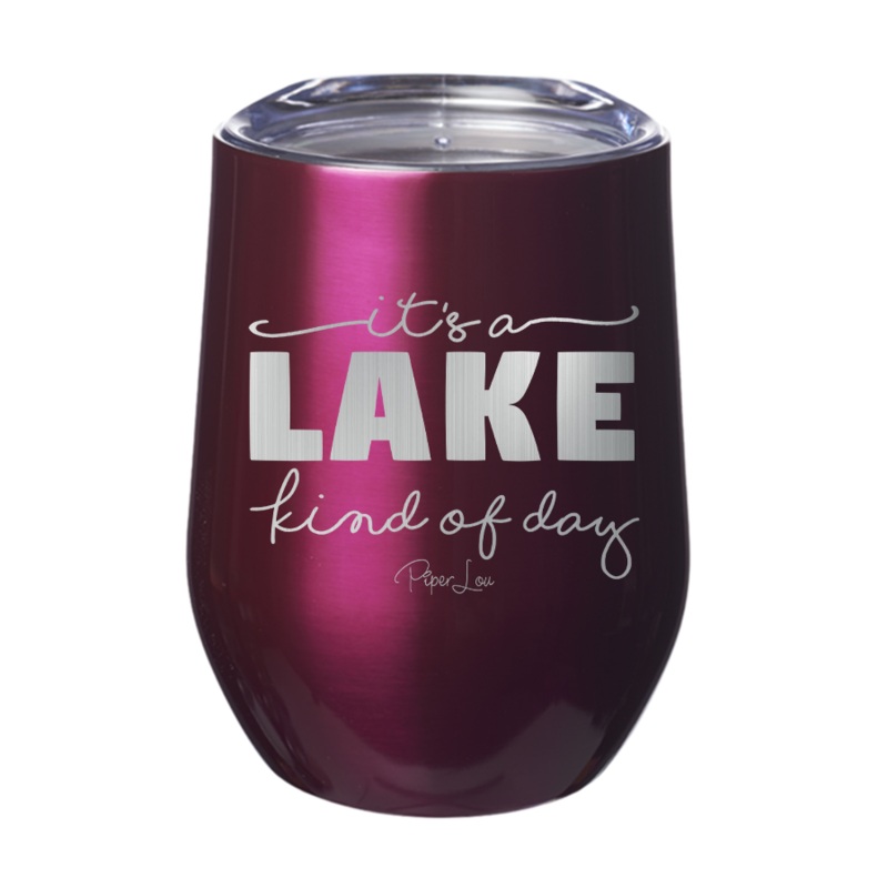 It’s A Lake Kind Of Day 12oz Tumbler