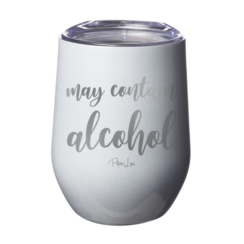 May Contain Alcohol 12oz Tumbler