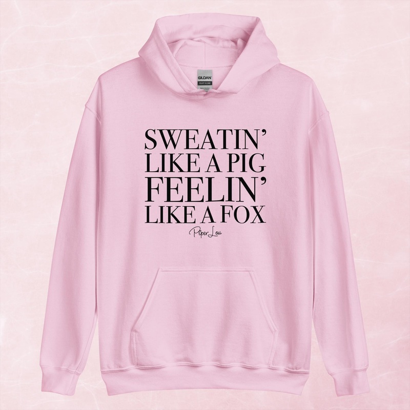 Sweatin Like A Pig Feeling Like A Fox Graphic Hoodie