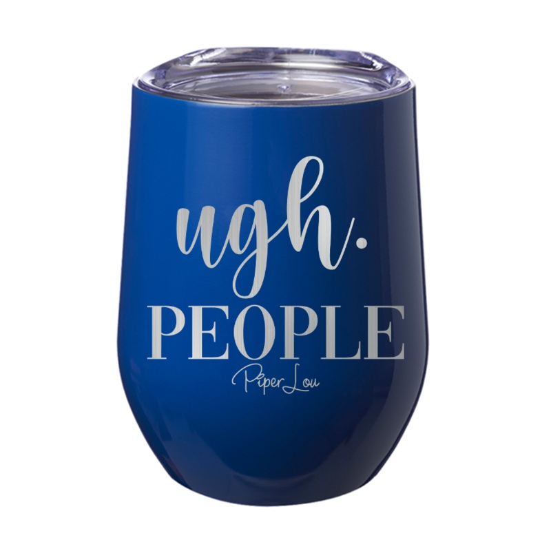 Ugh People 12oz Tumbler|Blue|Fuchsia|Purple|Sparkle Blue|Sparkle Pink|Sparkle Purple|Sparkle White|Teal