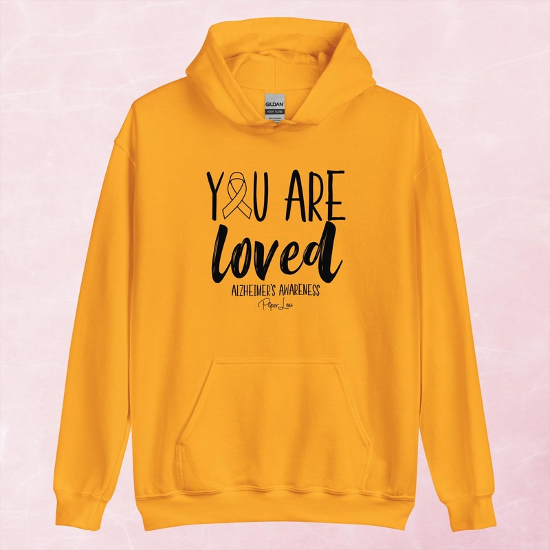 You Are Loved Alzheimers Graphic Hoodie