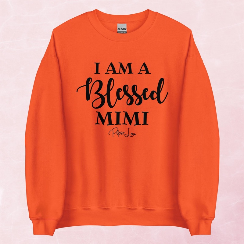 I Am A Blessed Mimi Graphic Crewneck Sweatshirt