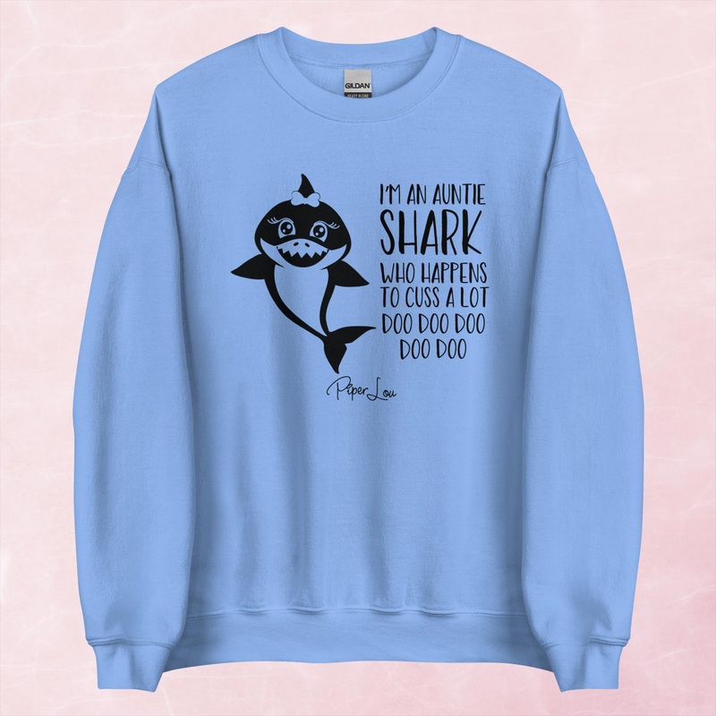 I’m An Auntie Shark Who Happens to Cuss A Lot Doo Doo Doo Doo Doo Graphic Crewneck Sweatshirt