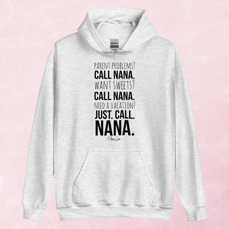 Just Call Nana Graphic Hoodie|Red|Heliconia|Irish Green|Orange|Military Green|Carolina Blue|Gold|Sand|Light Pink|Ash|White|S|M|L|XL|2XL|3XL|4XL|5XL
