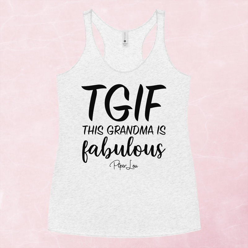 TGIF This Grandma Is Fabulous Graphic Tank Top