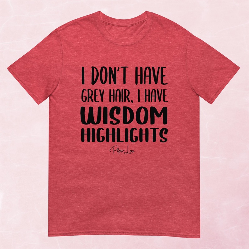 Wisdom Highlights Graphic Tee|Heather Red|Tropical Blue|Sand|Light Blue|Sport Grey|Cornsilk|White|S|M|L|XL|2XL|3XL