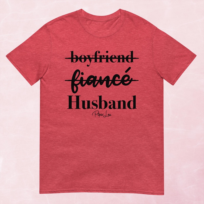Boyfriend Fiancee Husband Graphic Tee