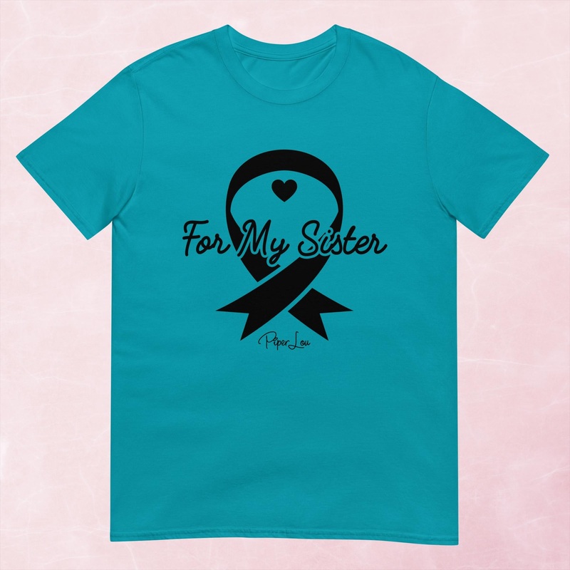 Breast Cancer For My Sister Graphic Tee