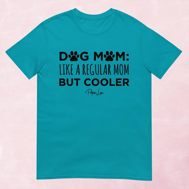 Dog Mom Like A Cool Mom Graphic Tee