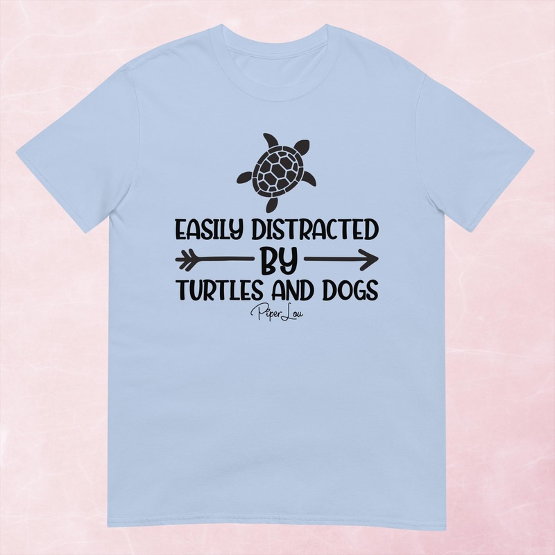 Easily Distracted By Turtles And Dogs Graphic Tee