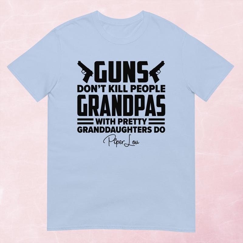 Guns Don’t Kill | Grandpa Graphic Tee