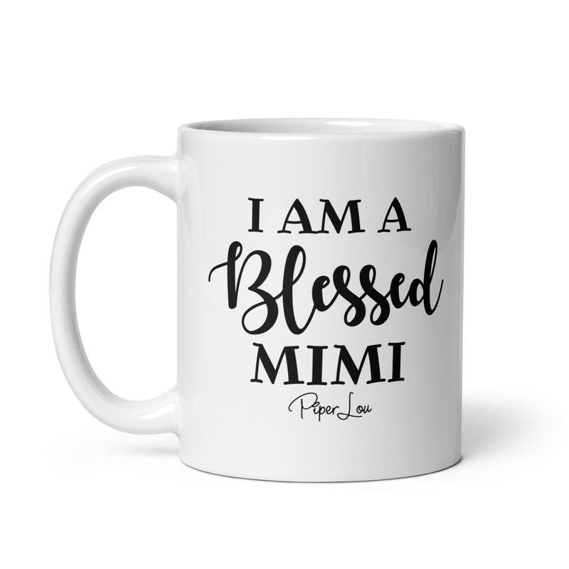 I Am A Blessed Mimi Ceramic Coffee Mug