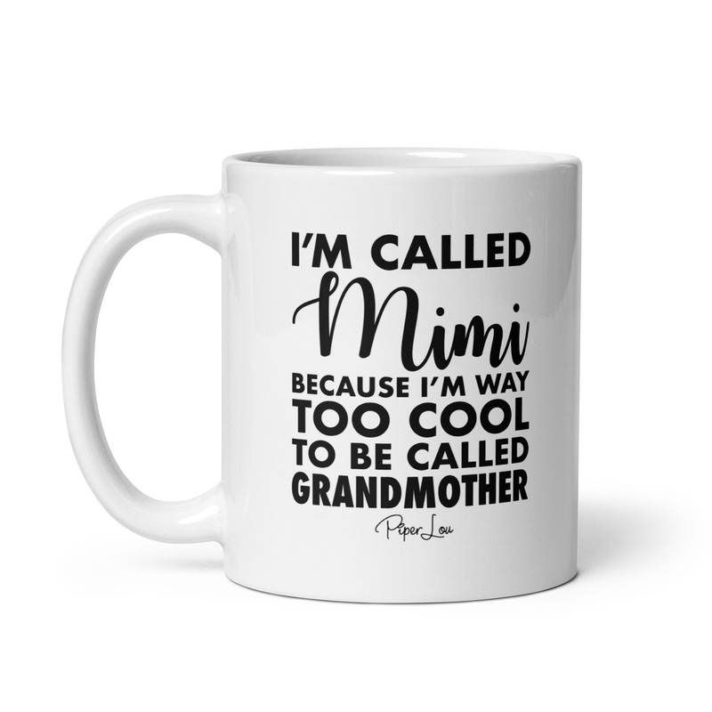 I’m Called Mimi Ceramic Coffee Mug