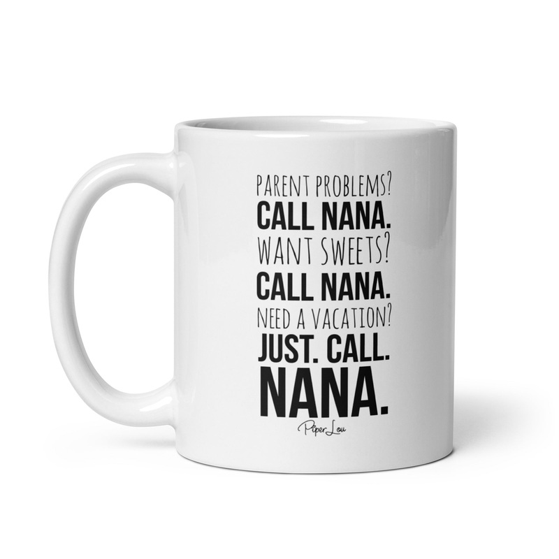 Just Call Nana Ceramic Coffee Mug