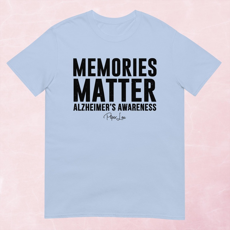 Memories Matter ALZ Graphic Tee