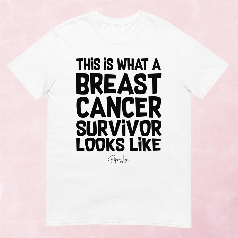 This Is What A Breast Cancer Survivor Looks Like Graphic Tee