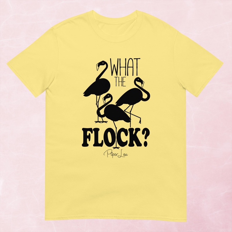 What The Flock Graphic Tee|Heather Red|Tropical Blue|Sand|Light Blue|Sport Grey|Cornsilk|White|S|M|L|XL|2XL|3XL
