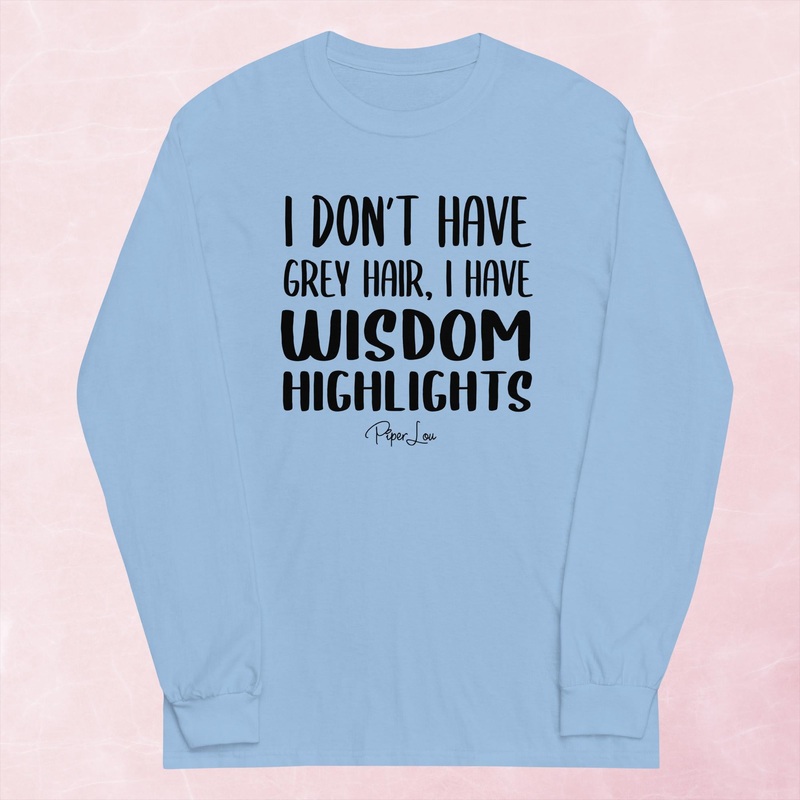 Wisdom Highlights Graphic Long Sleeve Tee