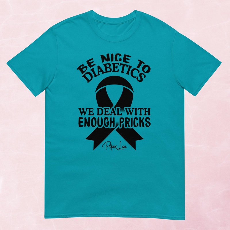 Be Nice To Diabetics Graphic Tee
