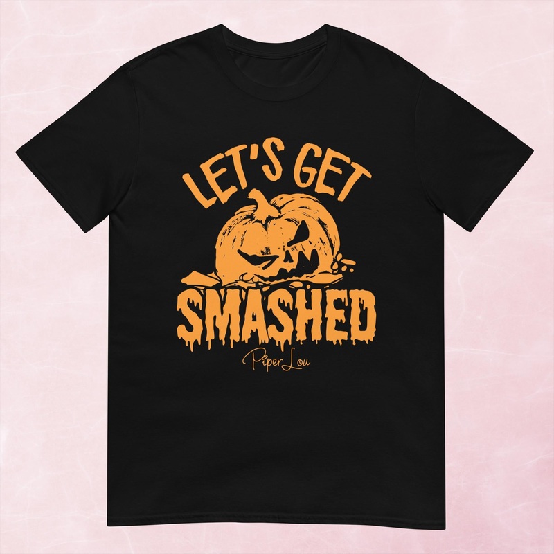 Let’s Get Smashed Graphic Tee|S|M|L|XL|2XL|3XL