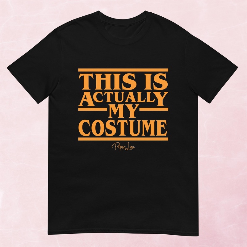 This Is Actually My Costume Graphic Tee